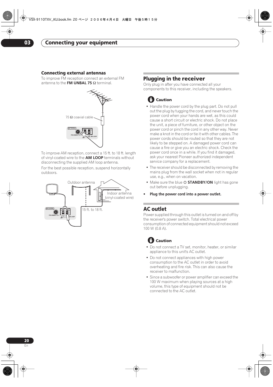 Connecting external antennas, Plugging in the receiver ac outlet, Connecting your equipment 03 | Plugging in the receiver, Ac outlet | Pioneer VSX-9110TXV-K User Manual | Page 20 / 84