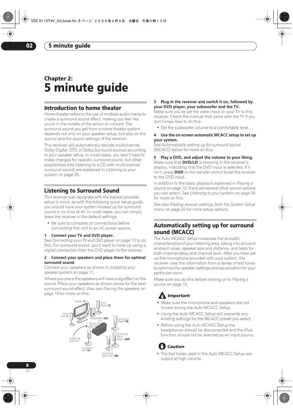 02 5 minute guide, 5 minute guide, 5 minute guide 02 | Chapter 2, Introduction to home theater, Listening to surround sound | Pioneer VSX-9110TXV-K User Manual | Page 8 / 84