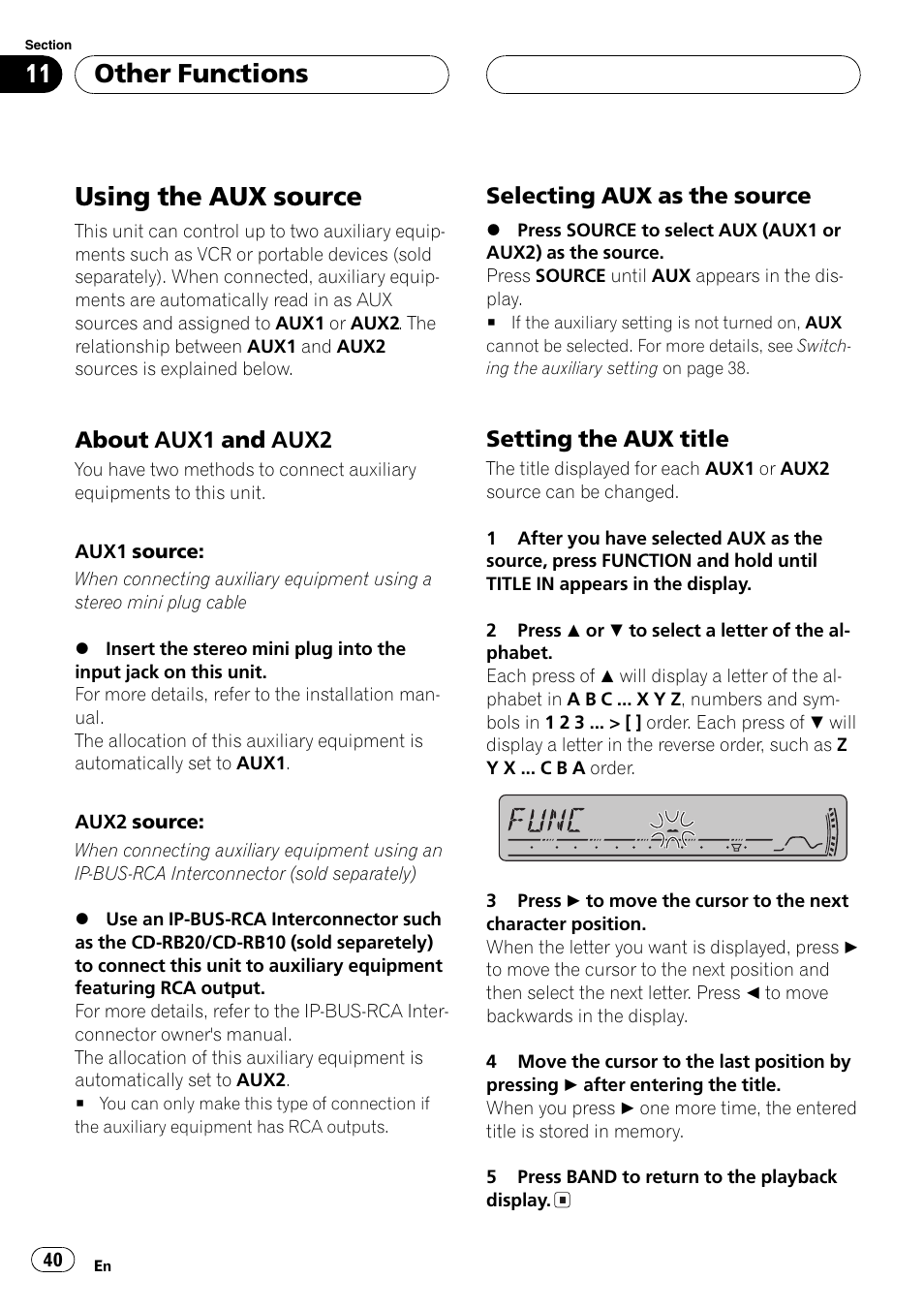 Other functions using the aux source 40, About aux1 and aux2 40, Selecting aux as the source 40 | Setting the aux title 40, Using the aux source, Other functions, About aux1 and aux2, Selecting aux as the source, Setting the aux title | Pioneer DEH-P4800MP User Manual | Page 40 / 104