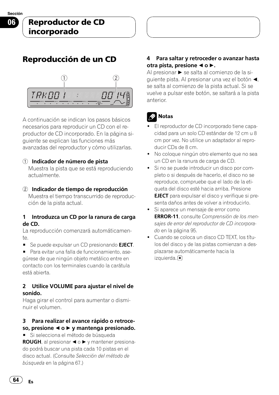 Reproductor de cdincorporado, Reproducción de un cd 64, Reproducción de un cd | Reproductor de cd incorporado | Pioneer DEH-P4800MP User Manual | Page 64 / 104