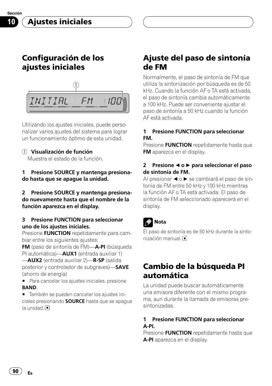 Ajustes iniciales, Configuración de los ajustes iniciales 90, Ajuste del paso de sintonía de fm 90 | Cambio de la búsqueda pi automática 90, Configuración de los ajustes iniciales, Ajuste del paso de sintonía de fm, Cambio de la búsqueda pi automática | Pioneer DEH-P4800MP User Manual | Page 90 / 104
