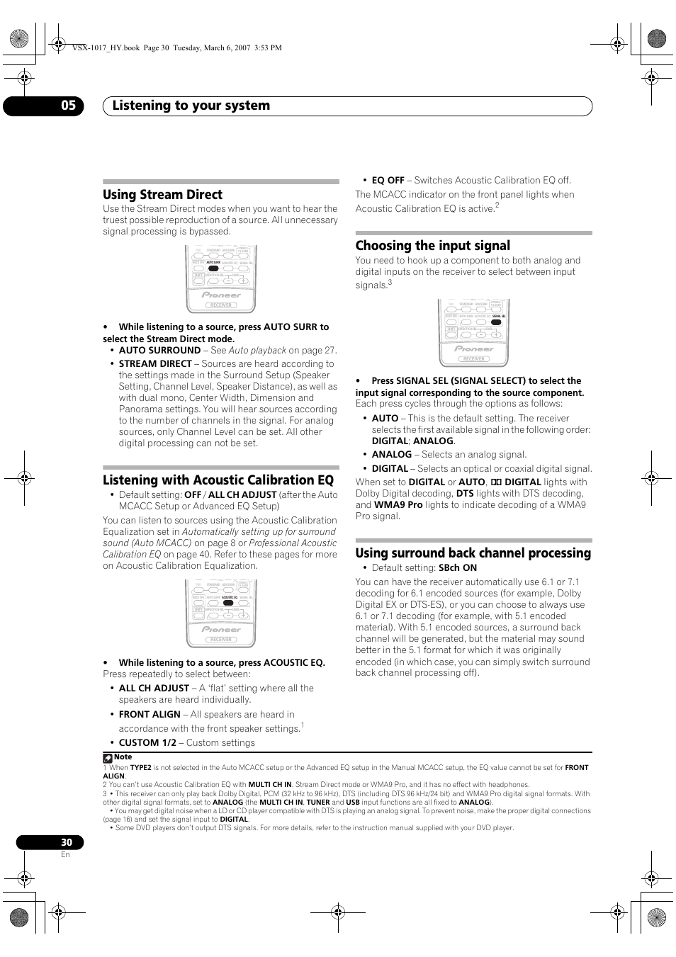 Listening to your system 05, Using stream direct, Listening with acoustic calibration eq | Choosing the input signal, Using surround back channel processing | Pioneer VSX-1017AV-K User Manual | Page 30 / 72