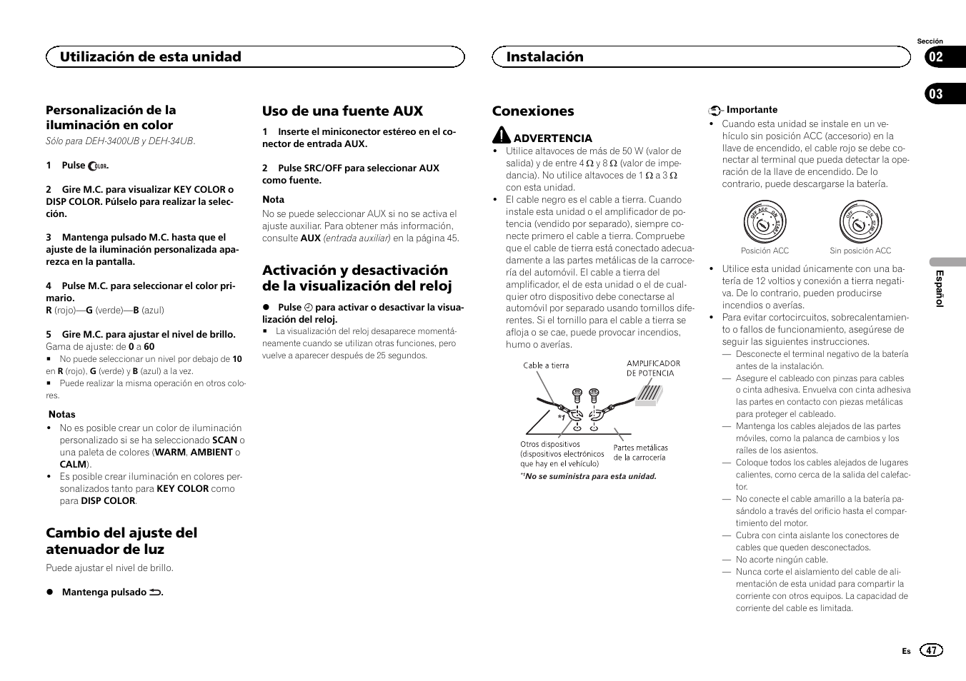Cambio del ajuste del atenuador de luz, Uso de una fuente aux, Conexiones | Utilización de esta unidad, Instalación | Pioneer DEH-3400UB User Manual | Page 47 / 56