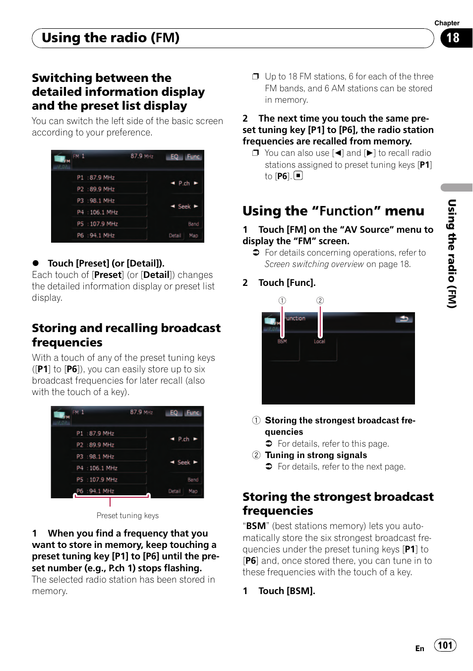 Switching between the detailed, Information display and the preset list display, Storing and recalling broadcast | Frequencies, Using the, Function” menu 101, Storing the strongest broadcast, Using the “function” menu, Using the radio (fm), Storing and recalling broadcast frequencies | Pioneer Premier Flash Memory Multimedia AV Navigation Receiver AVIC-F90BT User Manual | Page 101 / 189