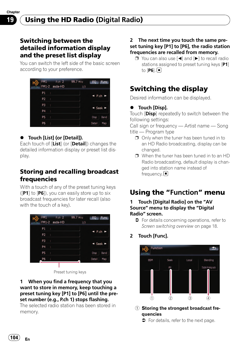 Switching between the detailed, Information display and the preset list display, Storing and recalling broadcast | Frequencies, Switching the display, Using the, Function” menu 104, Using the “function” menu, Using the hd radio (digital radio), Storing and recalling broadcast frequencies | Pioneer Premier Flash Memory Multimedia AV Navigation Receiver AVIC-F90BT User Manual | Page 104 / 189