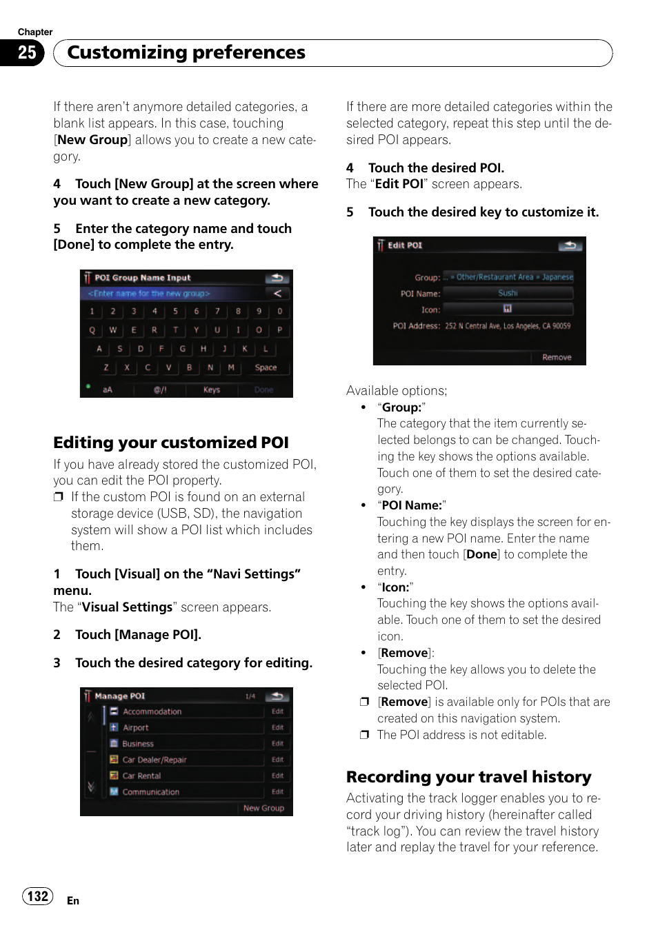 Editing your customized poi 132, Recording your travel history 132, Customizing preferences | Editing your customized poi, Recording your travel history | Pioneer Premier Flash Memory Multimedia AV Navigation Receiver AVIC-F90BT User Manual | Page 132 / 189