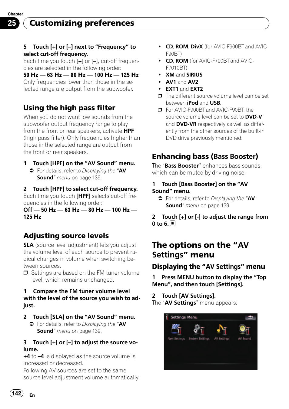 Using the high pass filter 142, Adjusting source levels 142, Enhancing bass (bass booster) 142 | The options on the, Av settings” menu 142, Displaying the “av settings, Menu, The options on the “av settings ” menu, Customizing preferences, Using the high pass filter | Pioneer Premier Flash Memory Multimedia AV Navigation Receiver AVIC-F90BT User Manual | Page 142 / 189