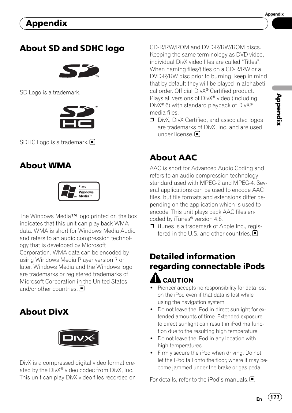 About sd and sdhc logo, About wma, About divx | About aac, Detailed information regarding connectable, Ipods, Detailed information regarding connectable ipods, Appendix | Pioneer Premier Flash Memory Multimedia AV Navigation Receiver AVIC-F90BT User Manual | Page 177 / 189