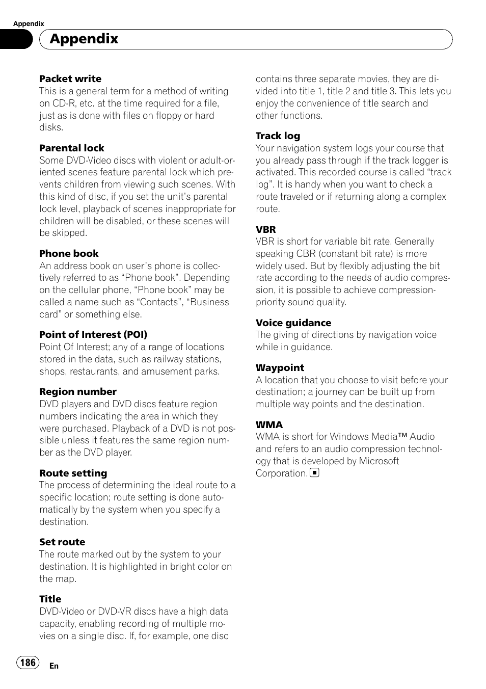 Appendix | Pioneer Premier Flash Memory Multimedia AV Navigation Receiver AVIC-F90BT User Manual | Page 186 / 189
