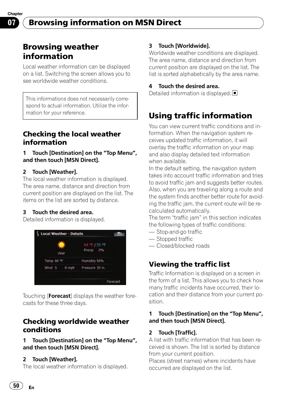 Browsing weather information, Checking the local weather, Information | Checking worldwide weather, Conditions, Using traffic information, Viewing the traffic list 50, Browsing information on msn direct | Pioneer Premier Flash Memory Multimedia AV Navigation Receiver AVIC-F90BT User Manual | Page 50 / 189