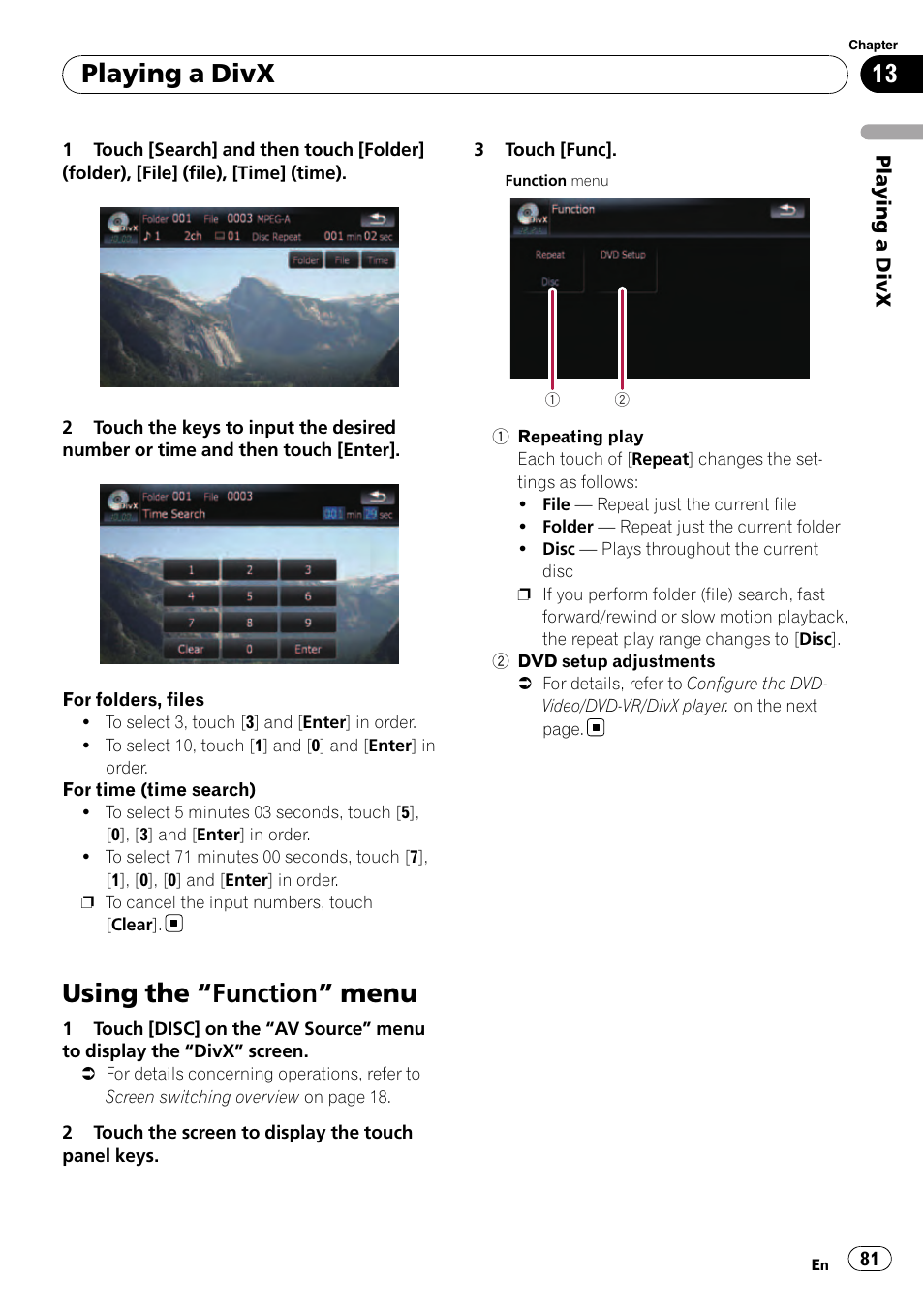 Using the, Function” menu 81, Using the “function” menu | Playing a divx | Pioneer Premier Flash Memory Multimedia AV Navigation Receiver AVIC-F90BT User Manual | Page 81 / 189