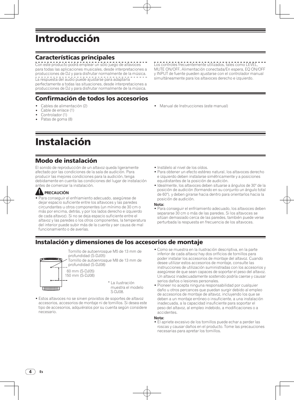 Introducción, Instalación, Características principales | Confirmación de todos los accesorios | Pioneer S-DJ08 User Manual | Page 16 / 28