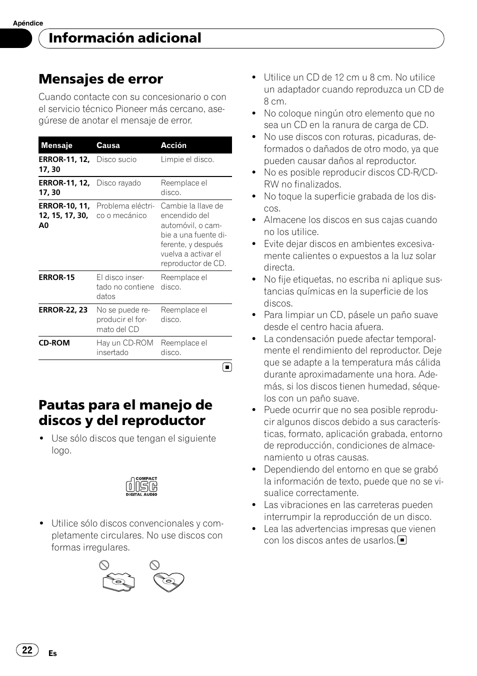 Información adicional mensajes de error, Pautas para el manejo de discos y del, Reproductor | Mensajes de error, Pautas para el manejo de discos y del reproductor, Información adicional | Pioneer Super Tuner III D DEH-1050E User Manual | Page 22 / 56