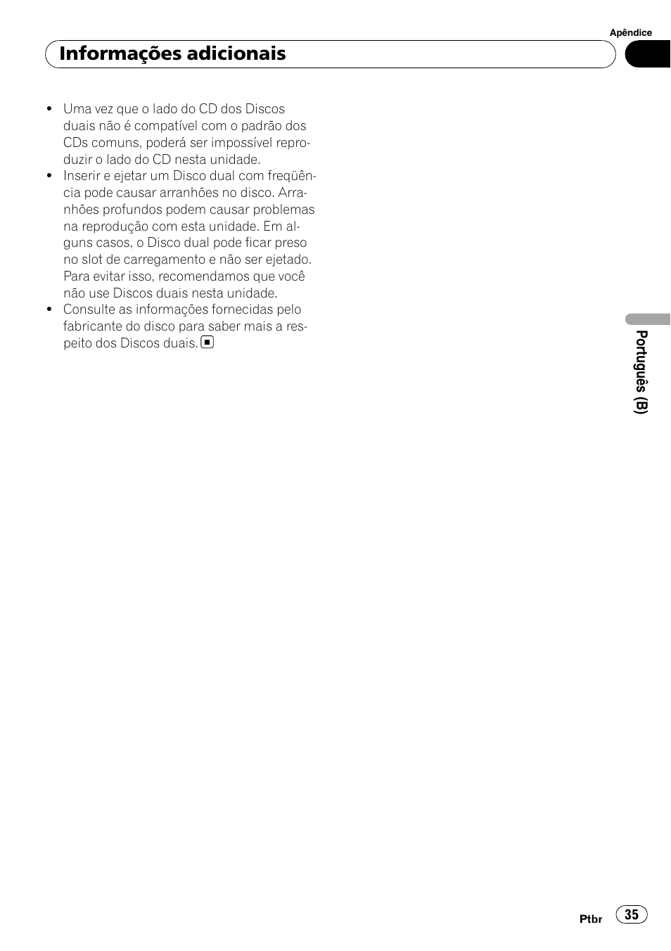 Informações adicionais | Pioneer Super Tuner III D DEH-1050E User Manual | Page 35 / 56