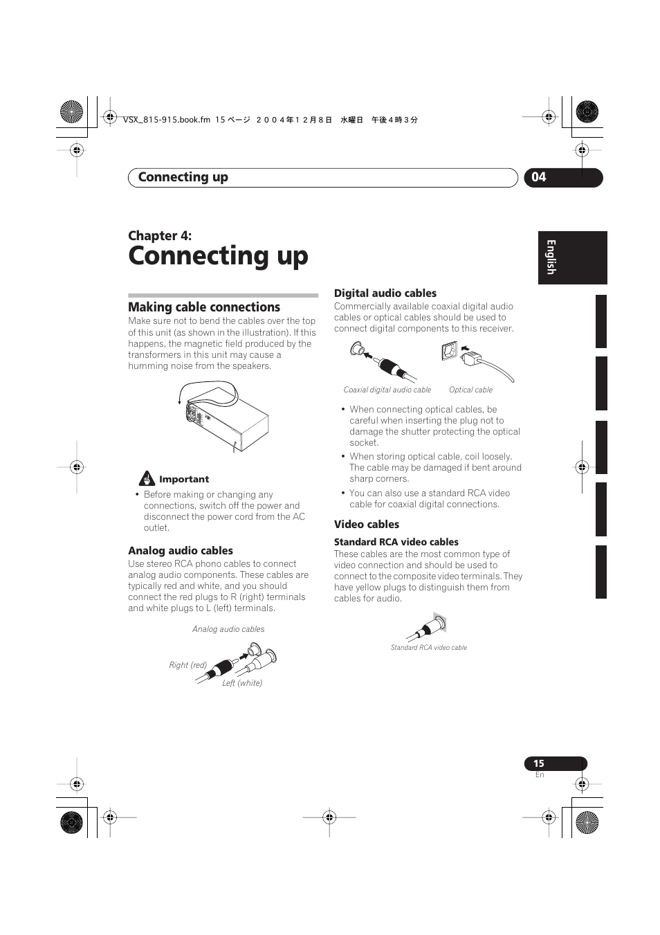 04 connecting up, Making cable connections, Analog audio cables | Digital audio cables, Video cables, Connecting up, Connecting up 04, Chapter 4 | Pioneer 915 User Manual | Page 15 / 76