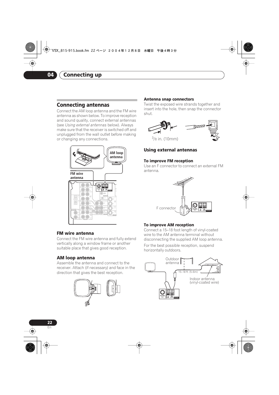 Connecting antennas, Fm wire antenna, Am loop antenna | Using external antennas, Connecting up 04, Antenna snap connectors, In. (10mm), Am loop antenna fm wire antenna, F connector, Outdoor antenna indoor antenna (vinyl-coated wire) | Pioneer 915 User Manual | Page 22 / 76