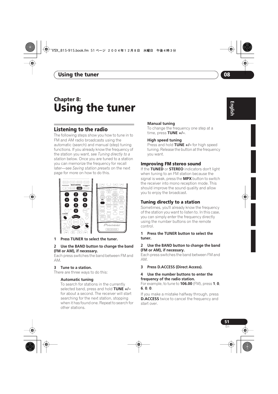 08 using the tuner, Listening to the radio, Improving fm stereo sound | Tuning directly to a station, Using the tuner, Using the tuner 08, Chapter 8 | Pioneer 915 User Manual | Page 51 / 76