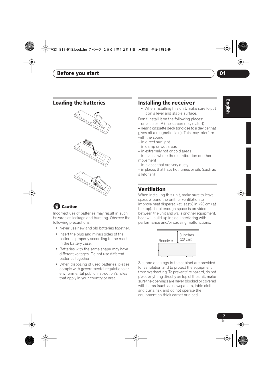 Loading the batteries, Installing the receiver, Ventilation | Before you start 01 | Pioneer 915 User Manual | Page 7 / 76