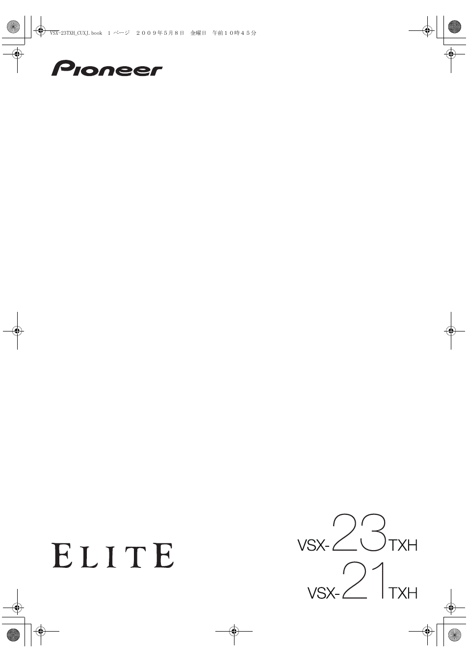 Pioneer Elite VSX-23TXH User Manual | 123 pages