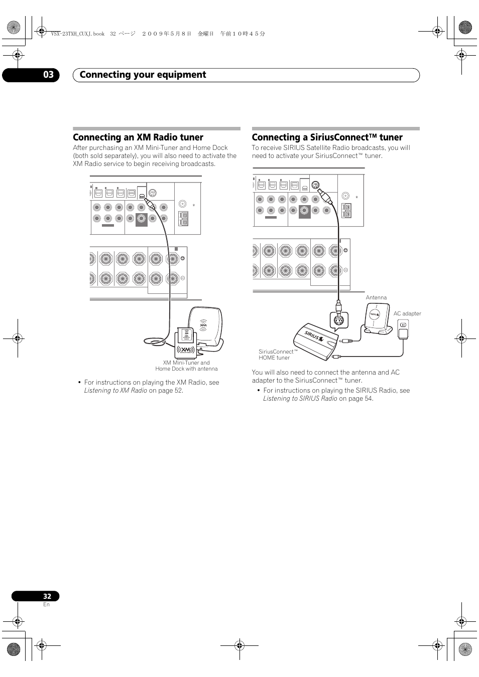 Connecting an xm radio tuner, Connecting a siriusconnect™ tuner, Connecting your equipment 03 | Xm mini-tuner and home dock with antenna | Pioneer Elite VSX-23TXH User Manual | Page 32 / 123