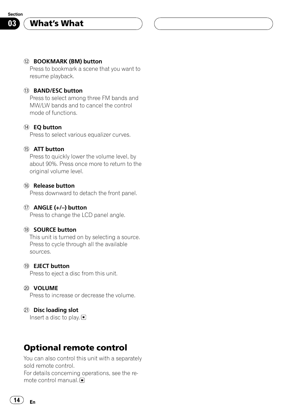 Optional remote control 14, Optional remote control, Whats what | Pioneer AVH-P5700DVD User Manual | Page 14 / 116