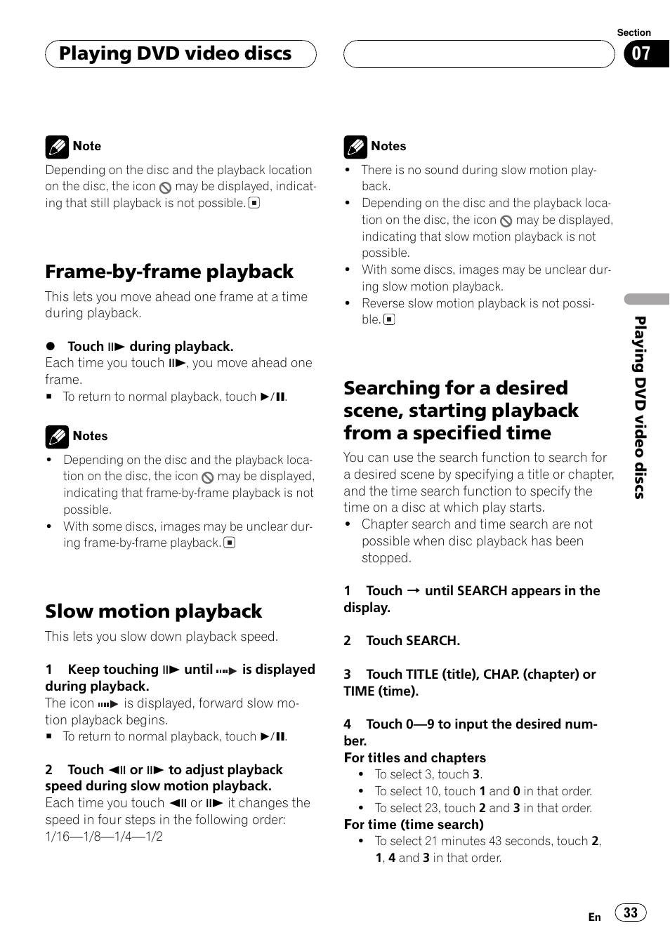 Playback from a specified time 33, Frame-by-frame playback, Slow motion playback | Playing dvd video discs | Pioneer AVH-P5700DVD User Manual | Page 33 / 116