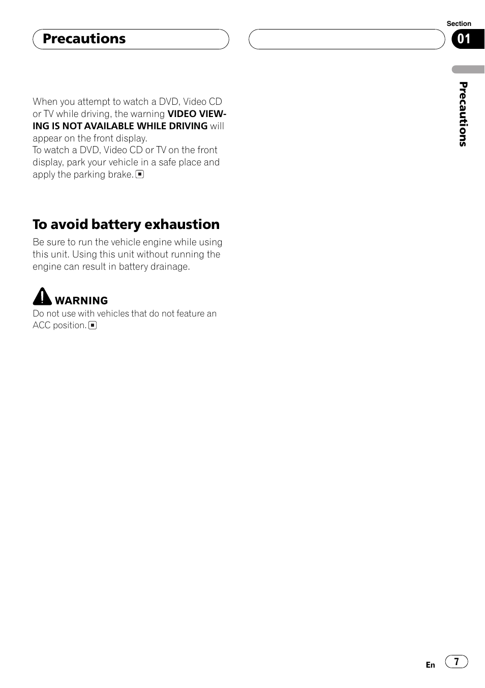 To avoid battery exhaustion 7, Precautions | Pioneer AVH-P5700DVD User Manual | Page 7 / 116