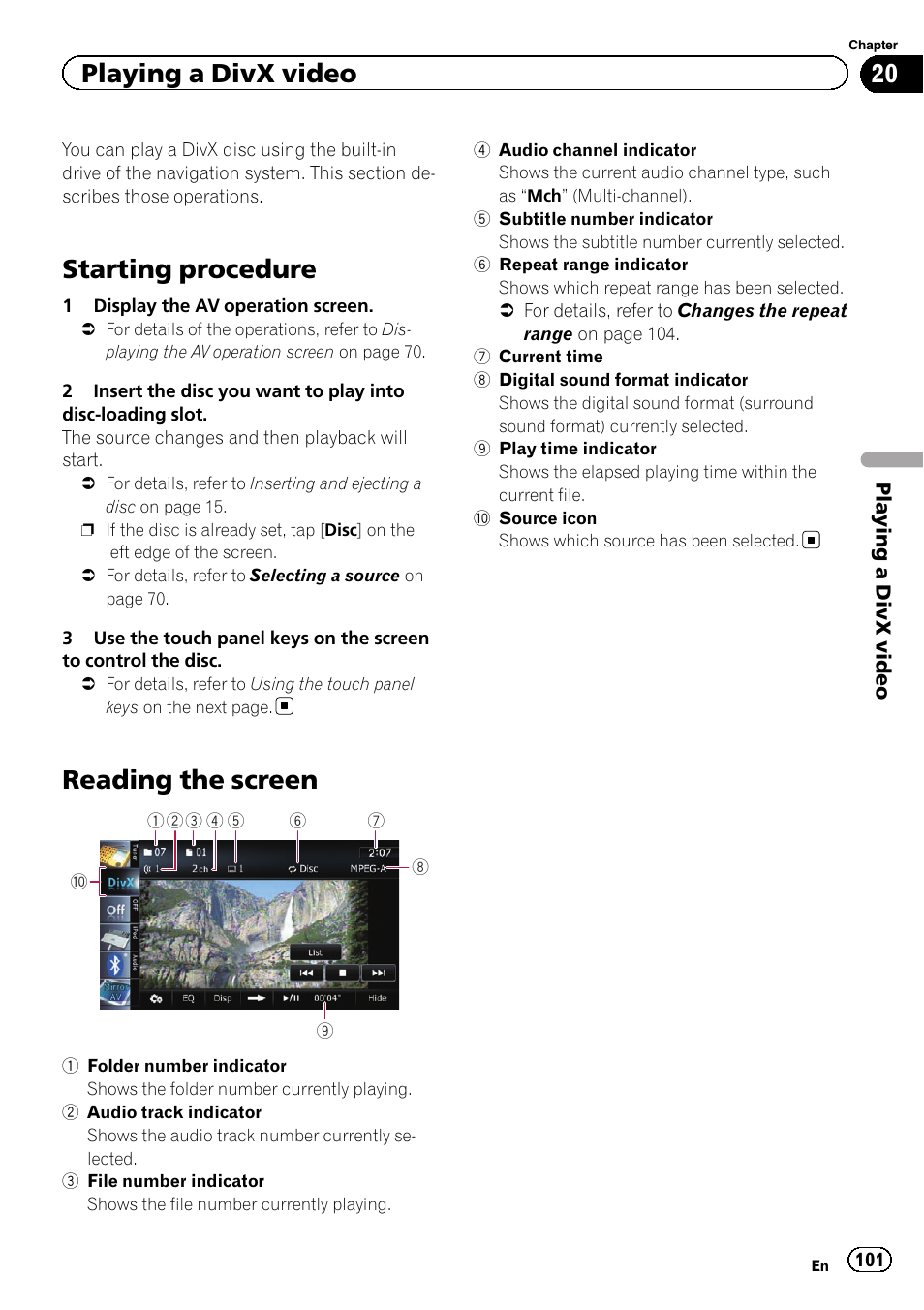 Playing a divx video starting procedure, Reading the screen, Starting procedure | Playing a divx video | Pioneer SUPER TUNER IIID AVIC-X9310BT User Manual | Page 101 / 232