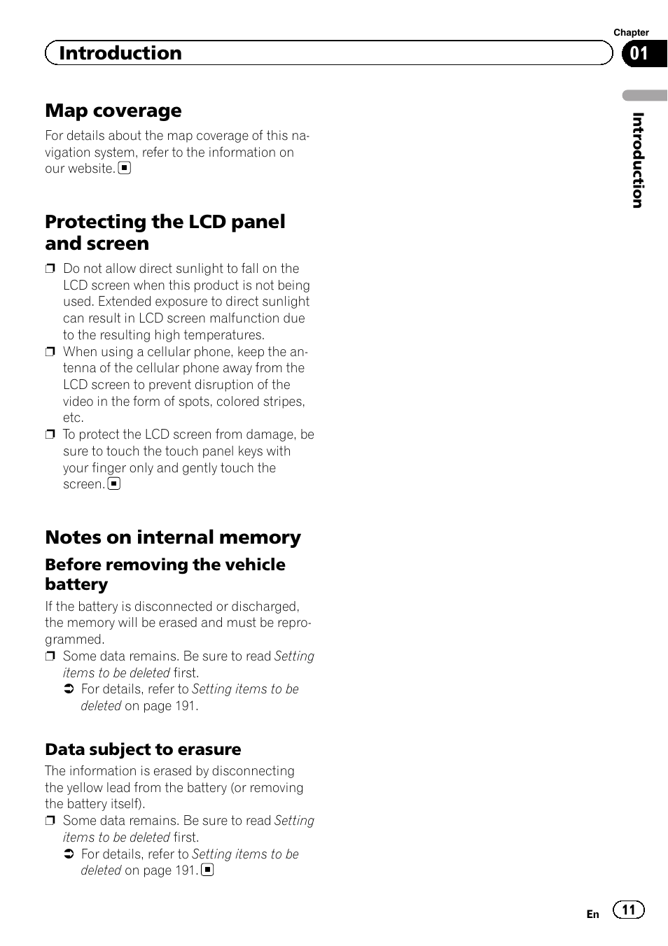 Map coverage, Protecting the lcd panel and screen, Notes on internal memory | Before removing the vehicle, Battery, Data subject to erasure 11, Introduction | Pioneer SUPER TUNER IIID AVIC-X9310BT User Manual | Page 11 / 232
