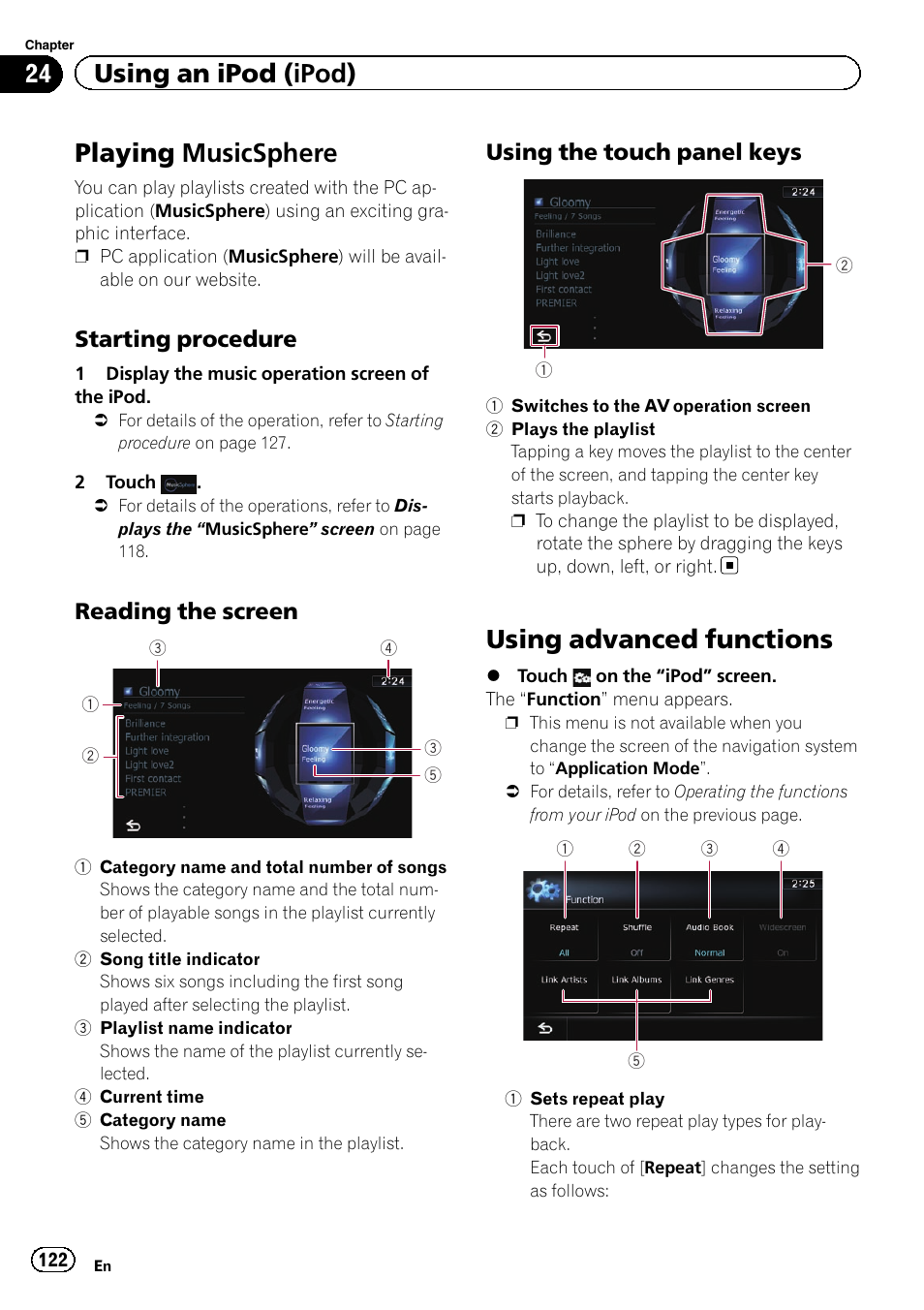 Playing musicsphere, Starting procedure 122, Reading the screen 122 | Using the touch panel keys 122, Using advanced functions, Sets repeat play on, Playing music, Using advanced func, 24 using an ipod (ipod), Starting procedure | Pioneer SUPER TUNER IIID AVIC-X9310BT User Manual | Page 122 / 232