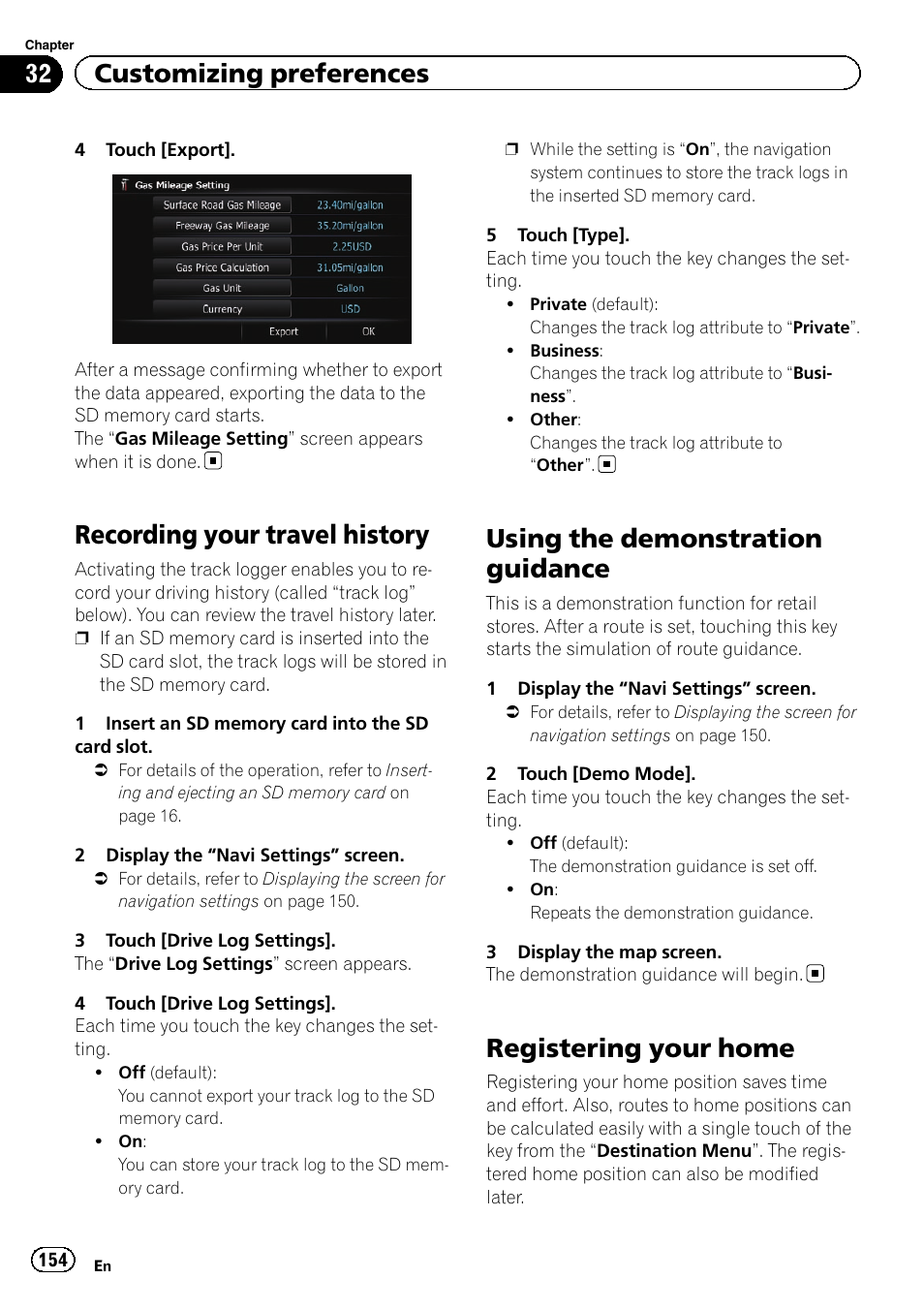 Recording your travel history, Using the demonstration guidance, Registering your home | Registering your, 32 customizing preferences | Pioneer SUPER TUNER IIID AVIC-X9310BT User Manual | Page 154 / 232