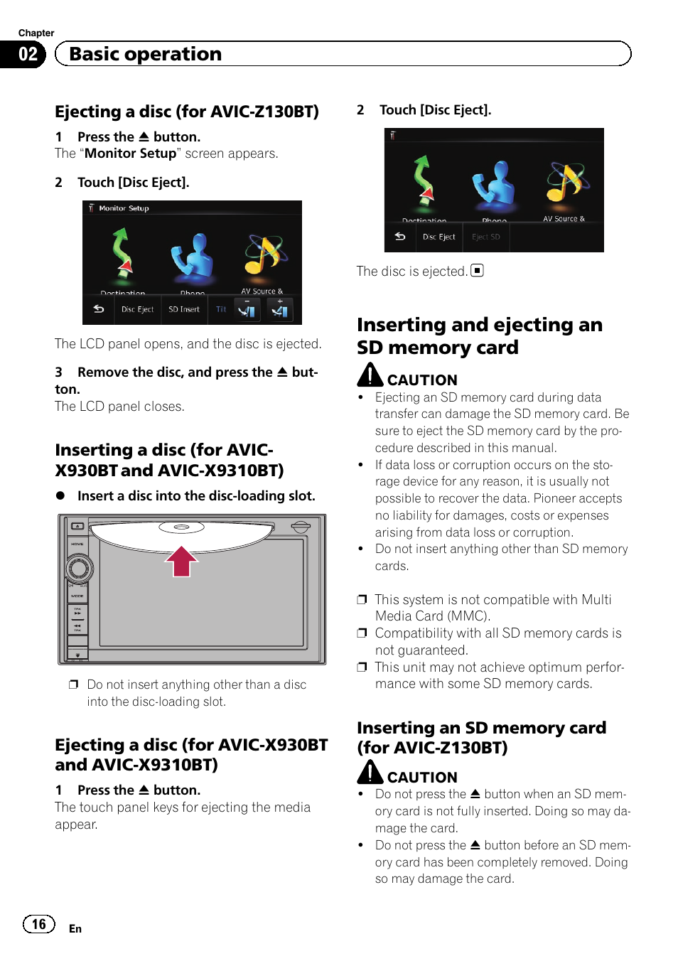 Ejecting a disc (for avic-z130bt) 16, Inserting a disc (for avic-x930bt and, Avic-x9310bt) | Ejecting a disc (for avic-x930bt and, Inserting and ejecting an sd memory, Card, Inserting an sd memory card (for avic, Z130bt), Inserting and ejecting, 02 basic operation | Pioneer SUPER TUNER IIID AVIC-X9310BT User Manual | Page 16 / 232