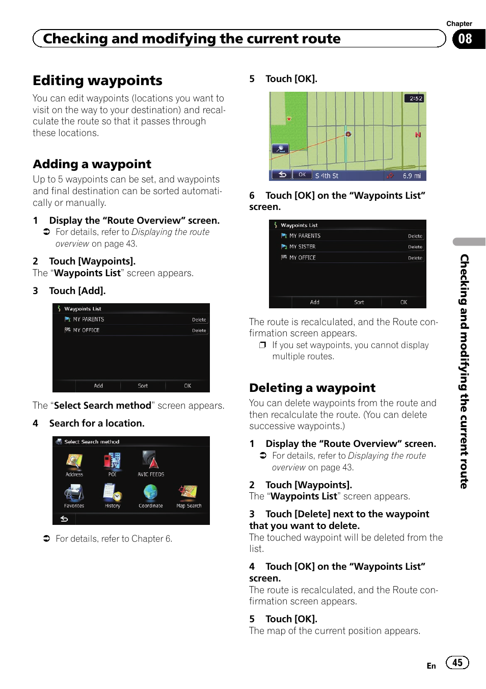 Editing waypoints, Adding a waypoint 45, Deleting a waypoint 45 | Editing waypoints on, Checking and modifying the current route, Adding a waypoint, Deleting a waypoint | Pioneer SUPER TUNER IIID AVIC-X9310BT User Manual | Page 45 / 232