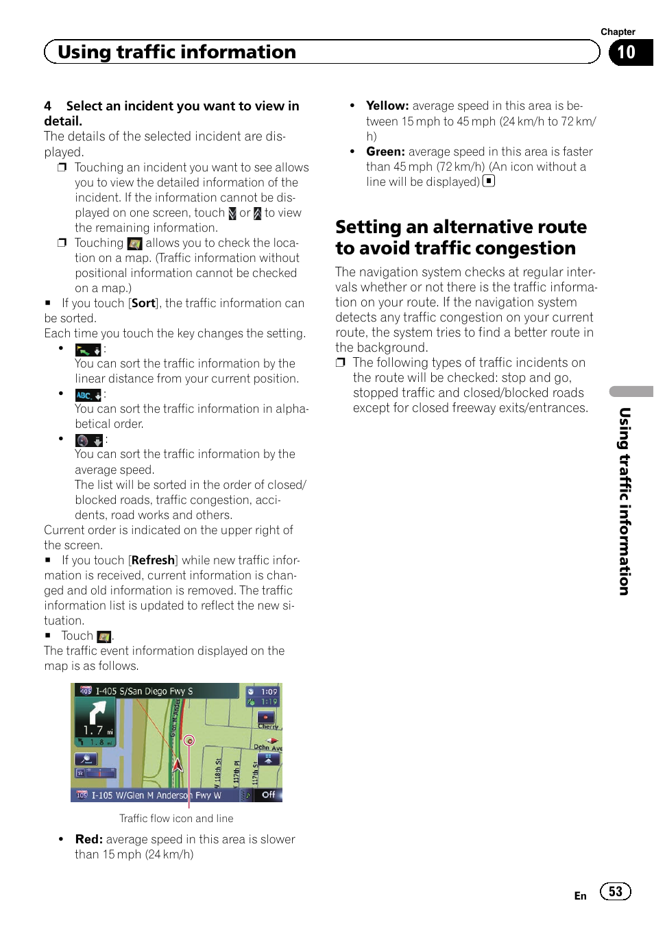 Setting an alternative route to avoid traffic, Congestion, Using traffic information | Pioneer SUPER TUNER IIID AVIC-X9310BT User Manual | Page 53 / 232