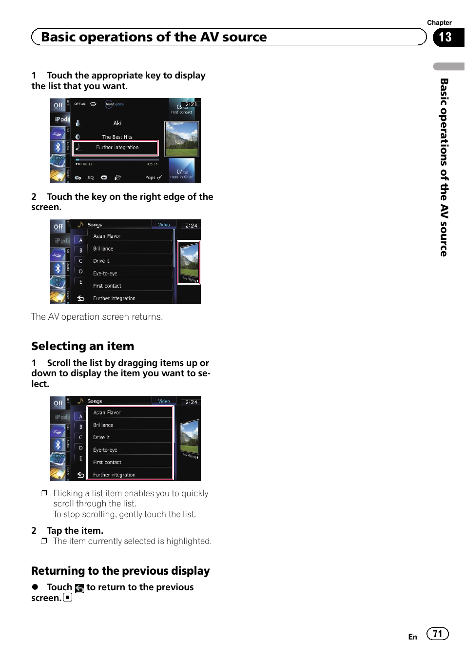 Selecting an item 71, Returning to the previous display 71, Basic operations of the av source | Pioneer SUPER TUNER IIID AVIC-X9310BT User Manual | Page 71 / 232