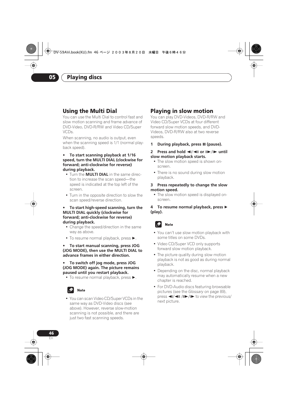 Using the multi dial, Playing in slow motion, Playing discs 05 | Pioneer DV-S969AVi User Manual | Page 46 / 100