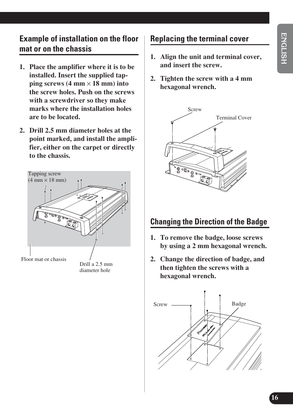 Example of installation on the floor mat, Or on the chassis, Replacing the terminal cover | Changing the direction of the badge | Pioneer D2000SPL User Manual | Page 17 / 128