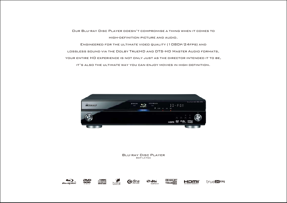 Blu-ray disc player, Pioneer’s pursuit of perfection | Pioneer PDP-LX608A User Manual | Page 4 / 20