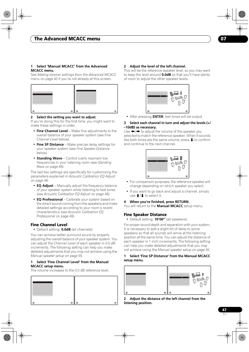 Fine channel level fine speaker distance, The advanced mcacc menu 07, Fine channel level | Fine speaker distance | Pioneer Elite SC-07 User Manual | Page 47 / 138