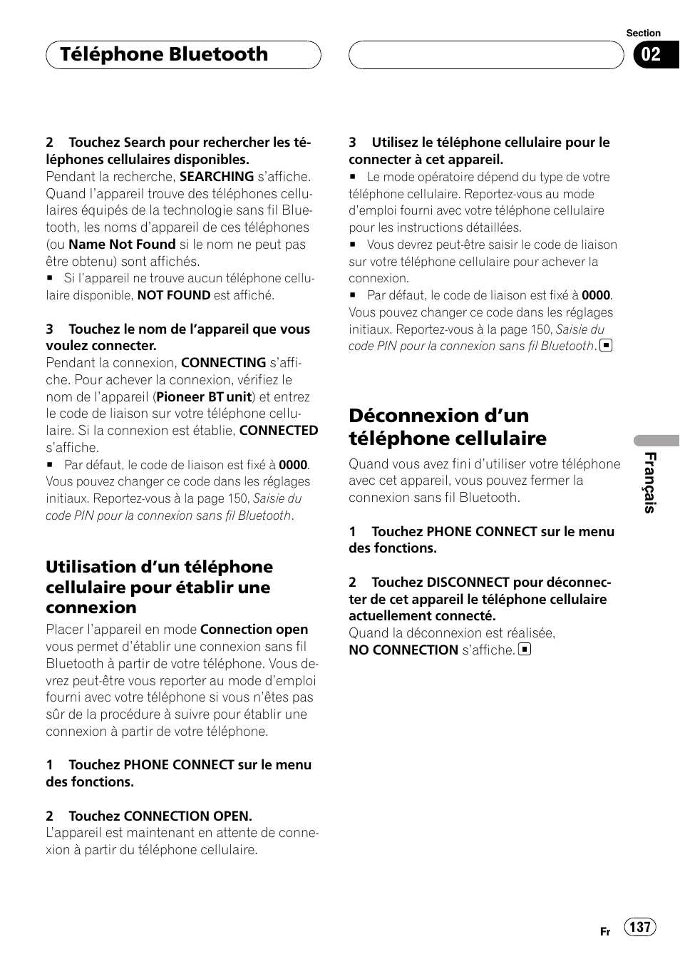 Utilisation d’un téléphone cellulaire, Pour établir une connexion, Déconnexion d | Un téléphone cellulaire 137, Déconnexion d ’un téléphone cellulaire, Téléphone bluetooth | Pioneer CD-BTB20 User Manual | Page 137 / 169