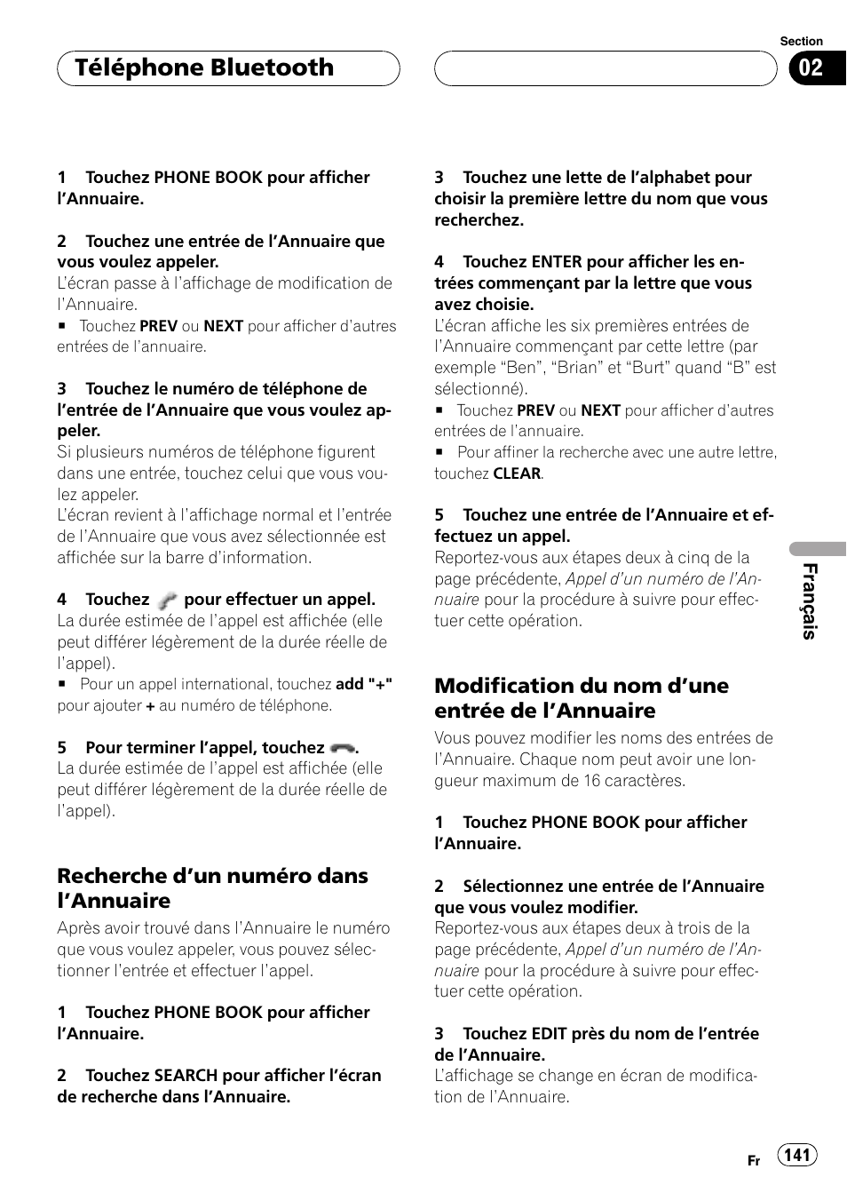 Recherche d’un numéro dans, Annuaire 141, Modification du nom d’une entrée de | Téléphone bluetooth, Recherche d ’un numéro dans l ’annuaire, Modification du nom d ’une entrée de l ’annuaire | Pioneer CD-BTB20 User Manual | Page 141 / 169