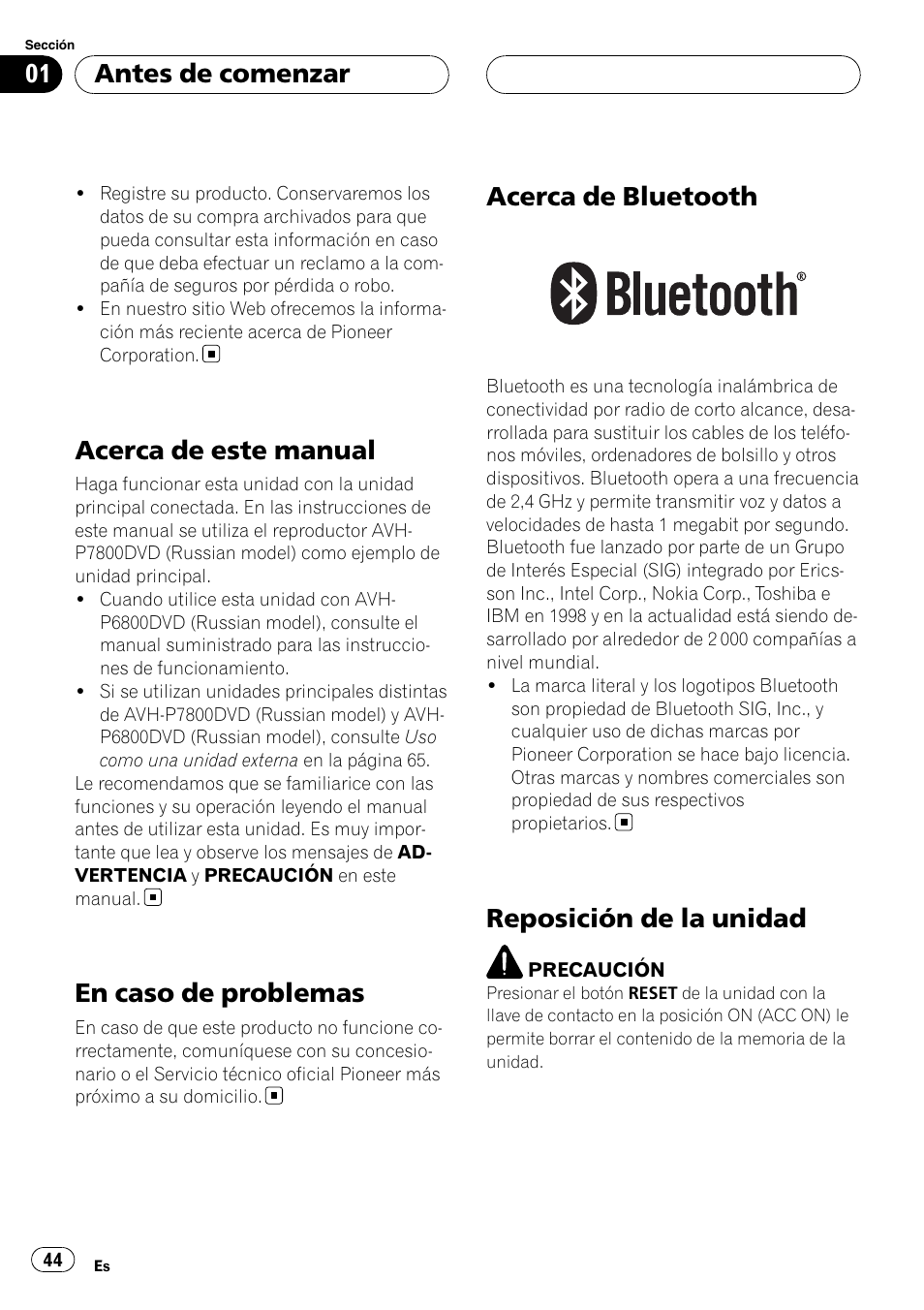 Acerca de este manual, En caso de problemas, Acerca de bluetooth | Reposición de la unidad, Antes de comenzar | Pioneer CD-BTB20 User Manual | Page 44 / 169