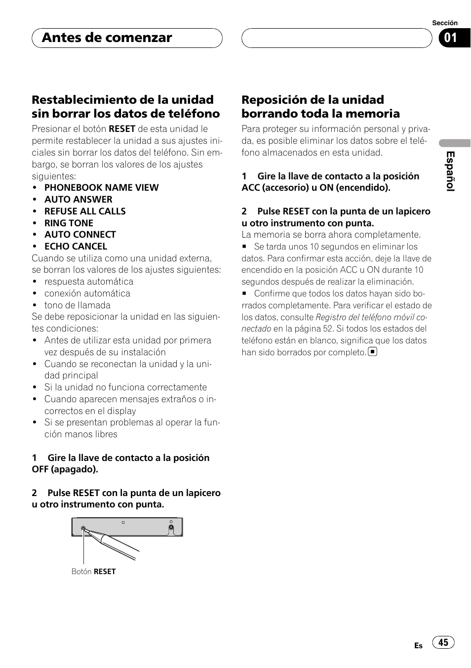 Restablecimiento de la unidad sin, Borrar los datos de teléfono, Reposición de la unidad borrando toda | La memoria, Antes de comenzar | Pioneer CD-BTB20 User Manual | Page 45 / 169