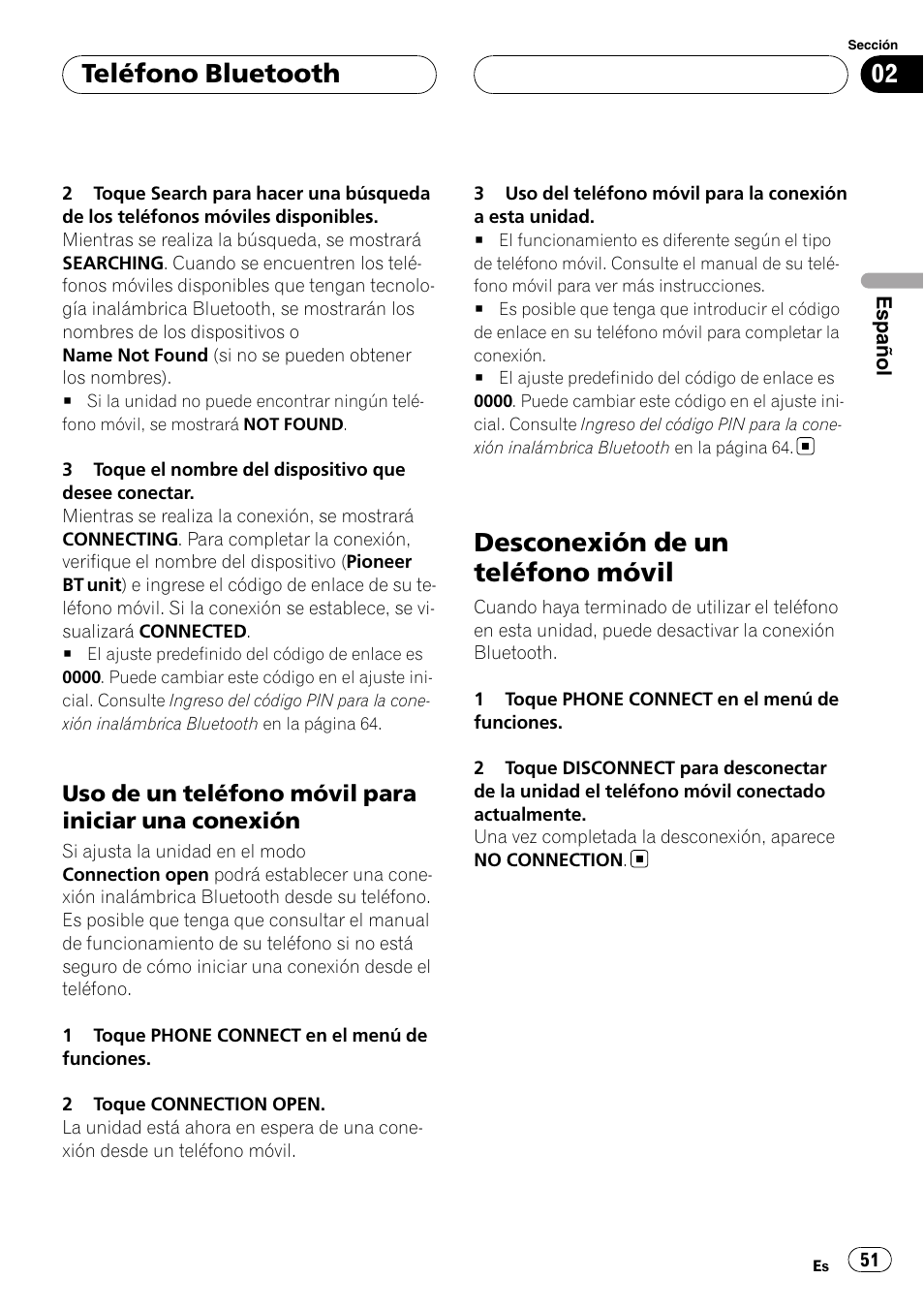 Uso de un teléfono móvil para iniciar, Una conexión, Desconexión de un teléfono móvil | Teléfono bluetooth, Uso de un teléfono móvil para iniciar una conexión | Pioneer CD-BTB20 User Manual | Page 51 / 169