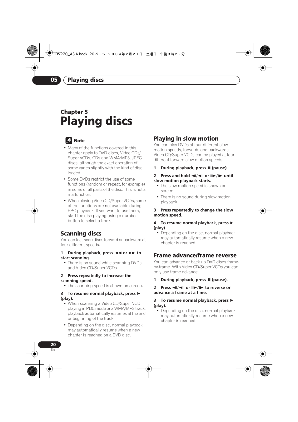 05 playing discs, Scanning discs, Playing in slow motion | Frame advance/frame reverse, Playing discs, Playing discs 05, Chapter 5 | Pioneer DV-373-K User Manual | Page 20 / 41