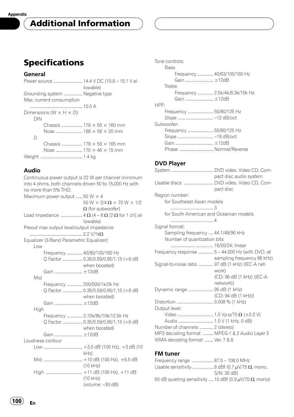 Specifications 100, Specifications, Additional information | General, Audio, Dvd player, Fm tuner | Pioneer DVH-P5650MP User Manual | Page 100 / 102
