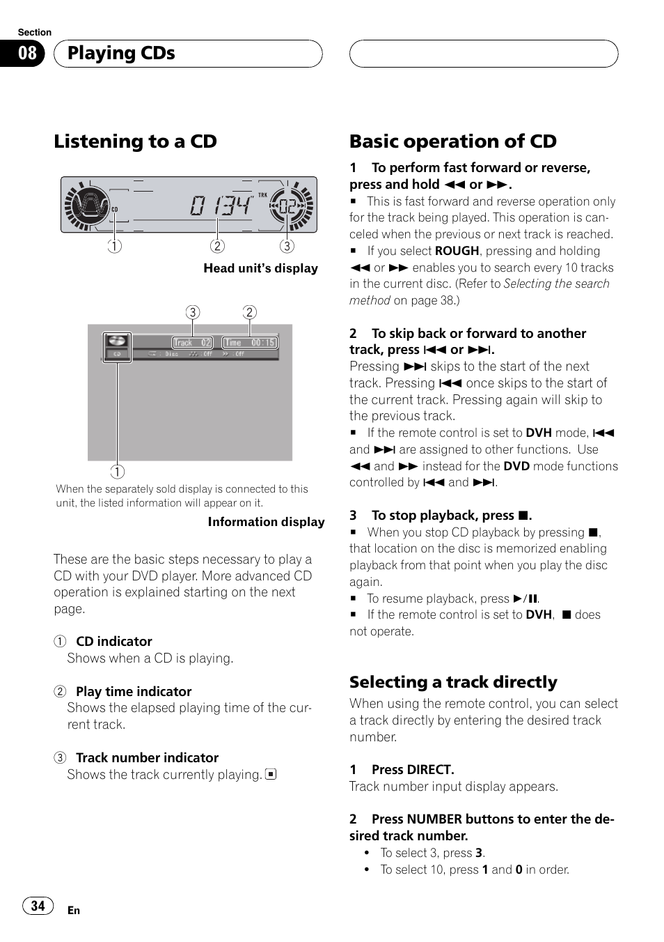 Listening to a cd, Basic operation of cd, Playing cds | Pioneer DVH-P5650MP User Manual | Page 34 / 102