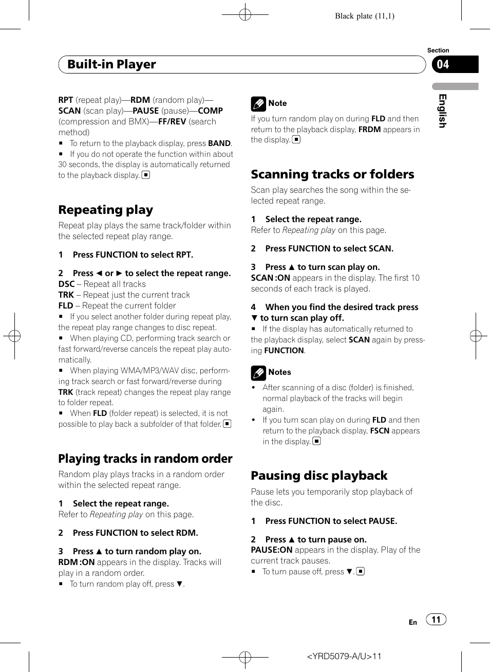 Repeating play, Playing tracks in random order, Scanning tracks or folders | Pausing disc playback, Built-in player | Pioneer Super Tuner III D DEH-P3950MP User Manual | Page 11 / 92