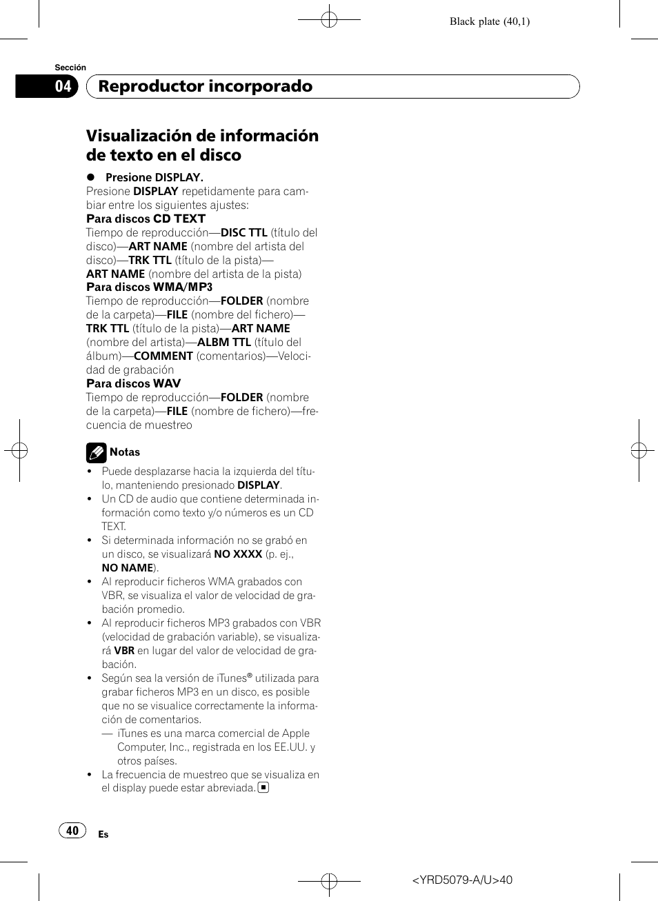 Visualización de información de texto en el, Disco, Visualización de información de texto en el disco | Reproductor incorporado | Pioneer Super Tuner III D DEH-P3950MP User Manual | Page 40 / 92