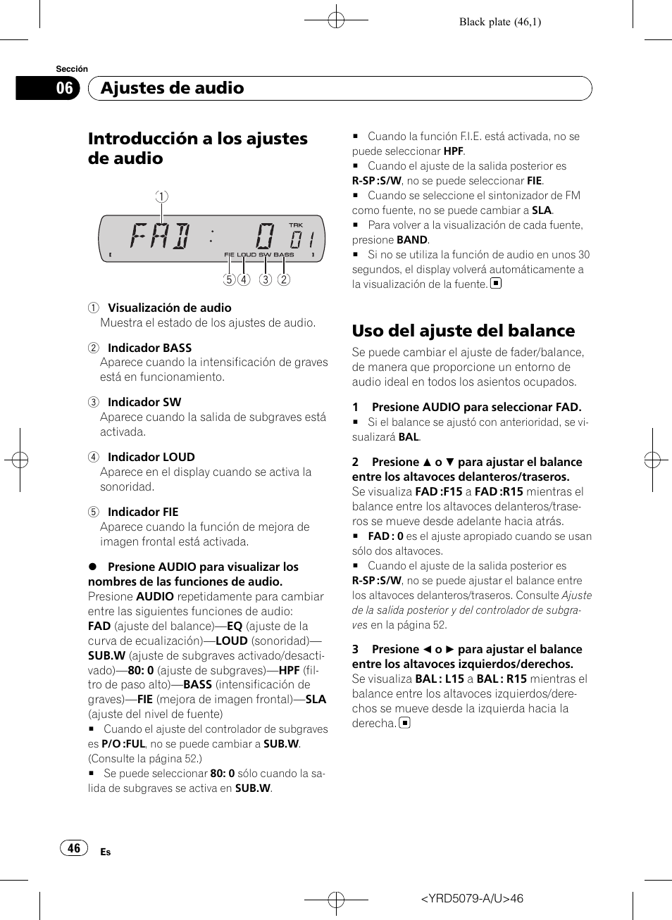 Uso del ajuste del balance, Introducción a los ajustes de audio, Ajustes de audio | Pioneer Super Tuner III D DEH-P3950MP User Manual | Page 46 / 92